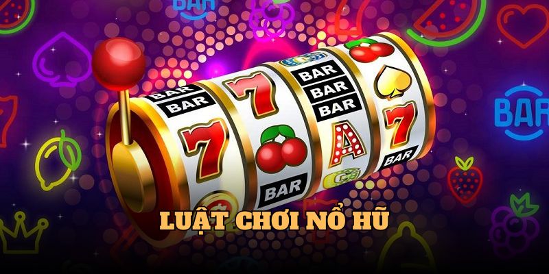 Anh em nên học một số mẹo chơi nổ hũ hay