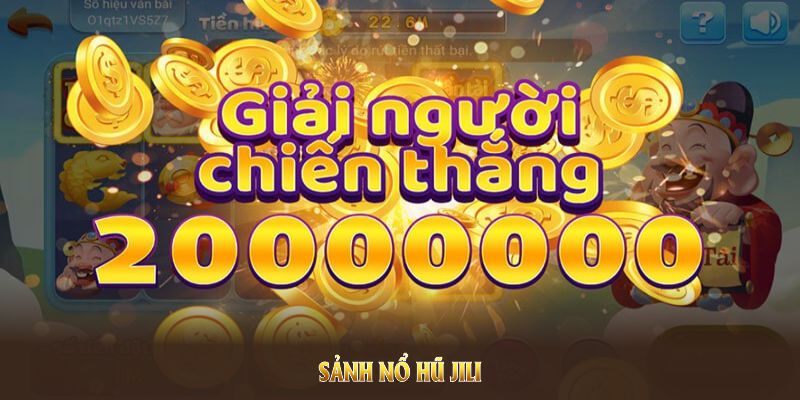 Sảnh nổ hũ JILI bùng nổ Jackpot cùng sân chơi 8KBET